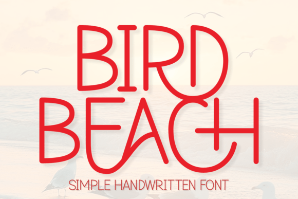 Bird Beach: The Whimsical Font Collection for Crafters