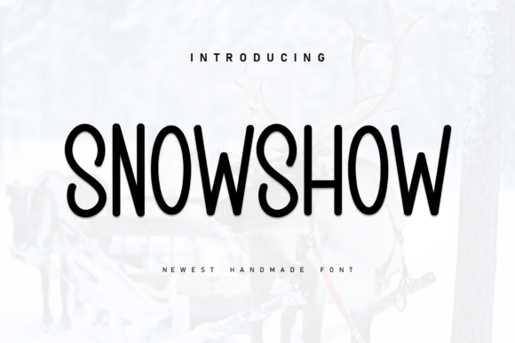 Discover Snowshow: The Handwritten Font with a Cozy, Dancing Character