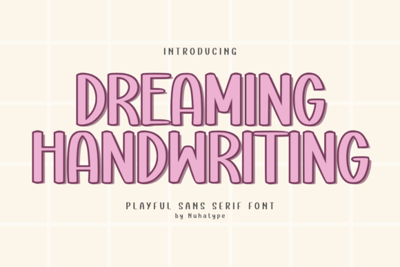 Dreaming Handwriting: A Font That Feels Like a Friendly Wave