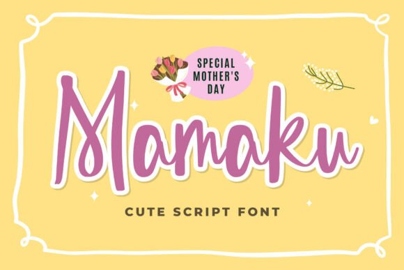 Mamaku: The Whimsical Script Font That Adds Heart to Your Designs