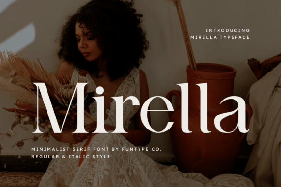 Mirella: The Serif Font That Commands Attention
