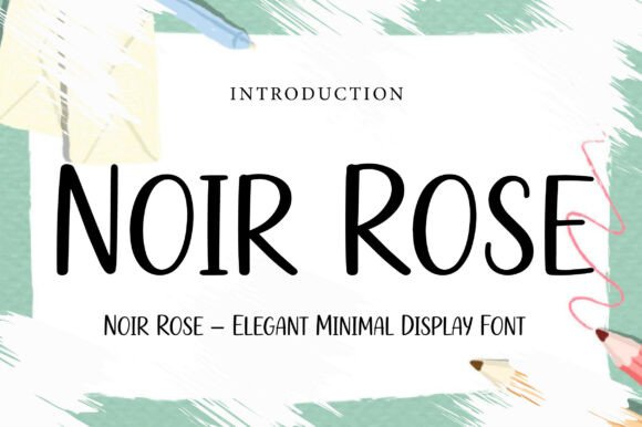 Noir Rose: The Slender Font for Modern Branding